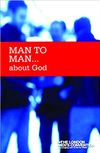 Man To Man… about God