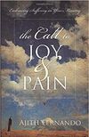 The Call to Joy and Pain: Embracing Suffering in Your Ministry