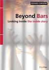 Beyond Bars: Looking Inside the Inside Story