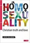 Homosexuality: Christian Truth and Love