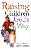 Raising Children God’s Way