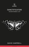 Sanctification: Transformed Life