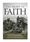 The Fight of Faith – Lives & Testimonies from the Battlefield