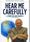 Hear Me Carefully – John Blanchard A Biography