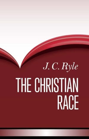 The Christian Race (and other sermons)