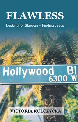 Flawless: Looking for stardom, finding Jesus